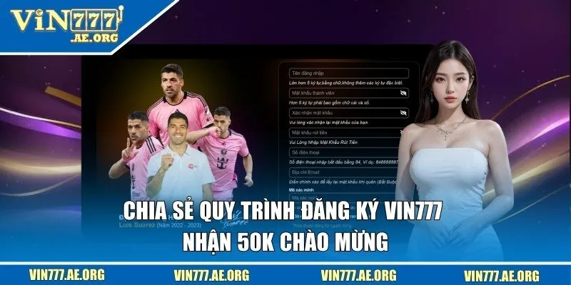 Làm thế nào để đăng ký và nhận quà nhanh chóng nhất? 