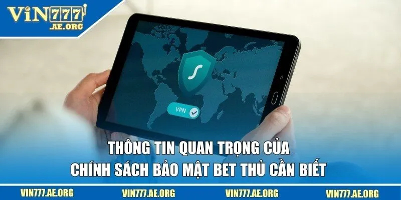 Các nội quan trọng có trong chính sách